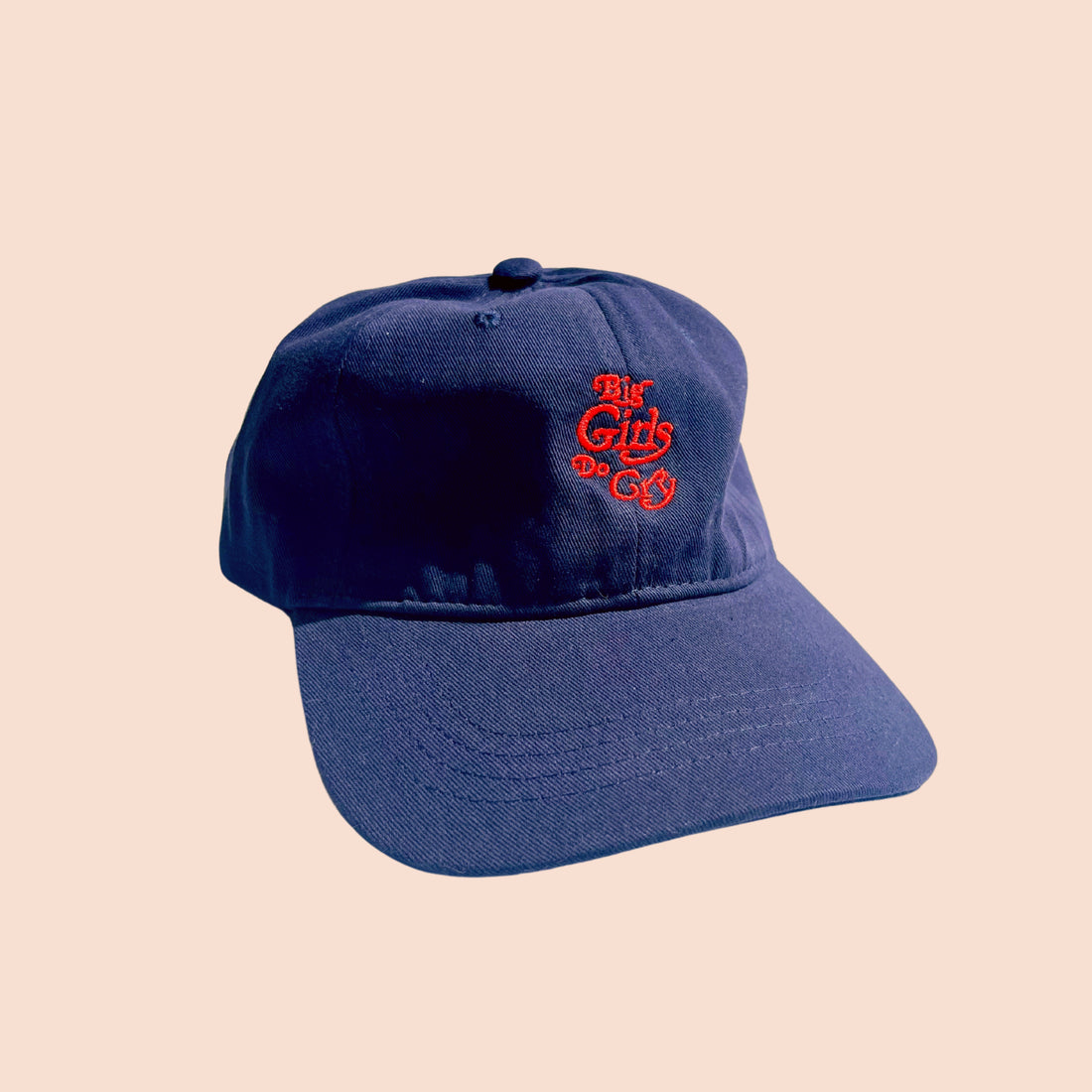 Big Girls Do Cry - Baseball Dad Hat